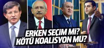 Seçim mi yoksa  kötü bir koalisyon mu?