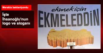 Seçim Sloganı: Ekmek İçin Ekmeleddin