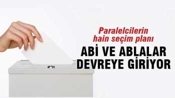 Seçime az bir süre kala 'Abi ve ablalar'la sandıkta algı oyunu