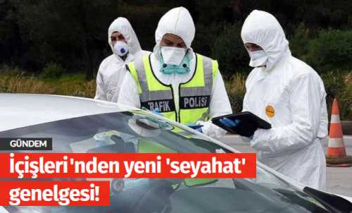 Seyahat izin Belgesi Genelgesi!