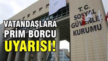 SGK'dan kritik  Prim uyarısı !
