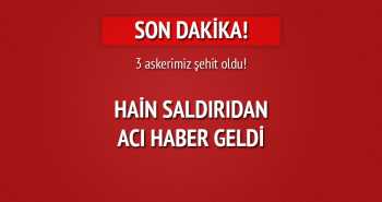 Şırnak'tan sondakika haber 3 şehit