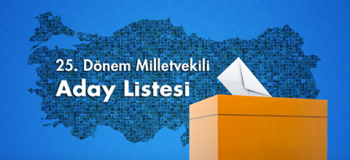 Siyasi Partilerin il il milletvekili  tam aday listesi