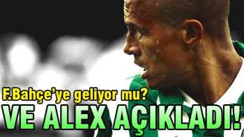 Sonunda Alex açıkladı