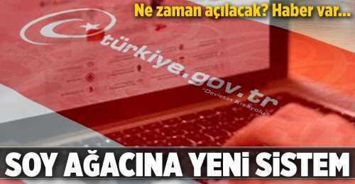 SOY AĞACI ÖĞRENME NE ZAMAN AÇILACAK