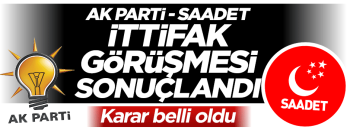 SP VE AK PARTİ İTTİFAKTA ANLAŞAMADI