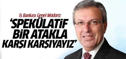 Spekülatif bir atakla karşı karşıyayız
