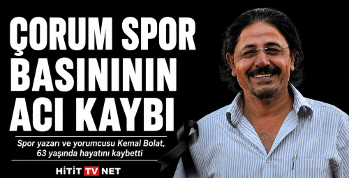 Spor yazarı ve yorumcusu Kemal Bolat Hayatını Kaybetti