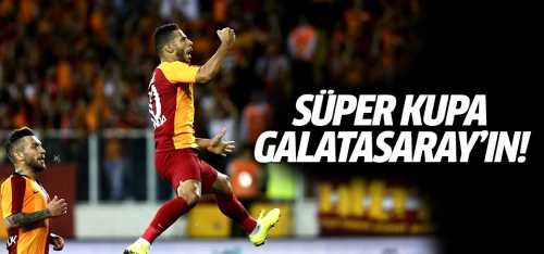 Süper Kupa Galatasaray'ın!