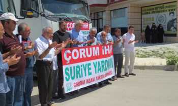 Suriye’ye Üç Tır İnsani Yardım Malzemesi Dualarla Çorum'dan Yola Çıktı