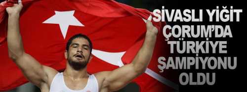 Taha Akgül Çorum'da Türkiye şampiyonu oldu