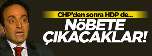 Taktik değişti CHP'den sonra şimdi de HDP harekete geçiyor!