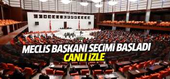 TBMM'DE BAŞKANLIK SEÇİMİ BAŞLADI