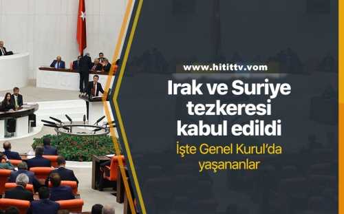TBMM'de Irak ve Suriye tezkeresi kabul edildi