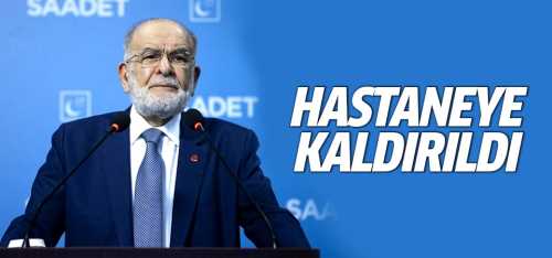 Temel Karamollaoğlu Ankara Şehir Hastanesi'ne yatırıldı