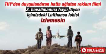 THY'den duygulandıran reklam filmi