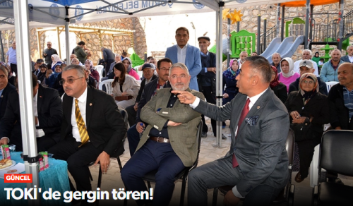 TOKİ Teslim Töreninde  Siyasi Gerilim!