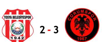 TOSYA SPOR : 2 ÇORUMSPOR :3
