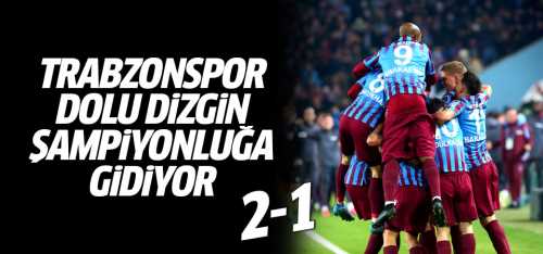 Trabzonspor şampiyonluğa gidiyor! 2-1