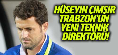 Trabzonspor'un hocası Hüseyin Çimşir oldu