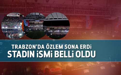 Trabzonspor'un yeni stadının adı: Şenol Güneş Stadyumu