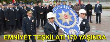 Türk Polis Teşkilatı’nın 170. kuruluş yıl dönümü Çorum’da çeşitli etkinliklerle kutlandı