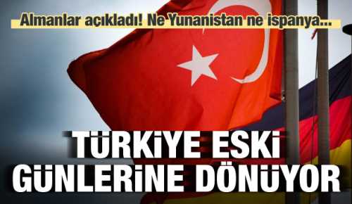 Türkiye eski günlerine dönüyor