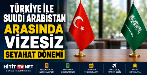 Türkiye ile Suudi Arabistan Arasında Vizesiz Seyahat Dönemi Başladı