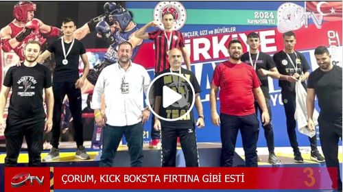 Türkiye Kick Boks Şampiyonası’nda Çorum rüzgarı!