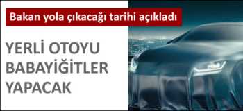 TÜRKİYE'NİN  OTOMOBİLİNİ "BABAYİĞİTLER PROJESİ"