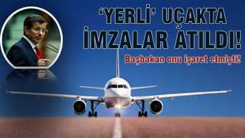 Türkiye Yerli uçakta flaş gelişme! İmzalar atıldı