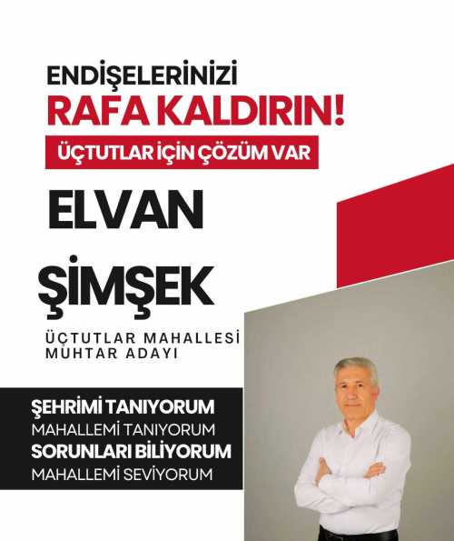 Üçtutlar Mahallesinin en donanımlı muhtar adayı gazeteci Elvan Şimşek