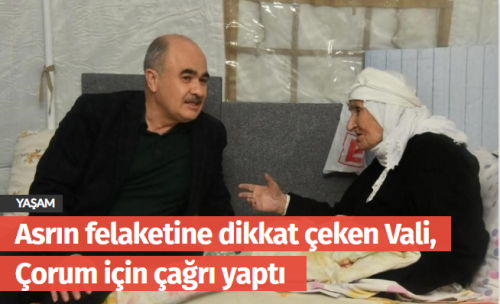 Vali Dağlı Çorum için çağrı yaptı! 