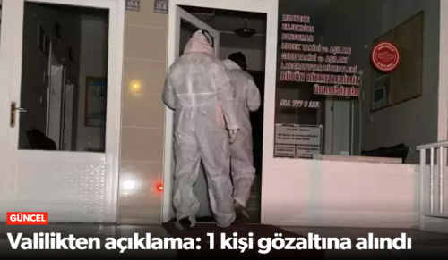 Valilik Açıkladı 8 Kişi Hastaneye Kaldırıldı 1 Kişi Gözaltnda!