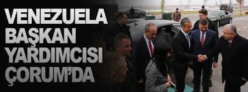 Venezuela'dan beklenen misafirler Çorum'a geldi 