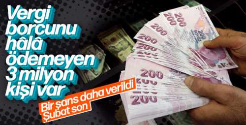 Vergi borcu olanlara yeniden müjde