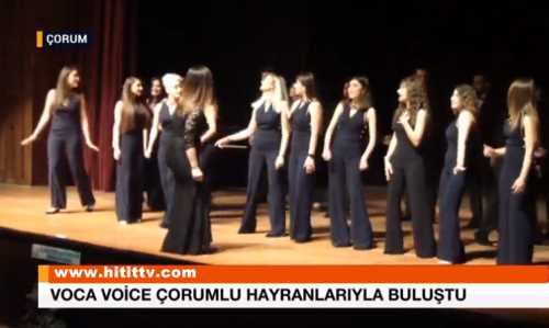 Voca Voice Çorumlu Hayranlarıyla Buluştu