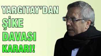 YARGITAY AZİZ YILDIRIMIN ŞİKE CEZASINI ONADI