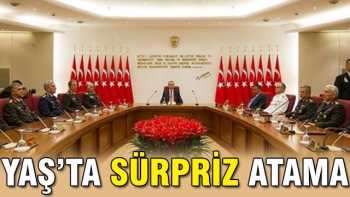 YAŞ kararları açıklandı