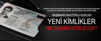 Yeni Elektronik Kimlikler Yolda!