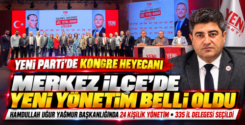 Yeni Parti Çorum Merkez İlçe'de Yeni Yönetim Belli Oldu