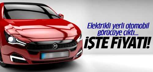 Yeni Yerli Elektrikli Otomobil Çıktı