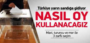 Yerel seçimde nasıl oy kullanılacak ?