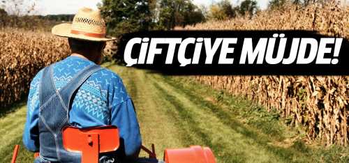 Yıllardır bekliyorlardı! çiftçiye müjdeli haber