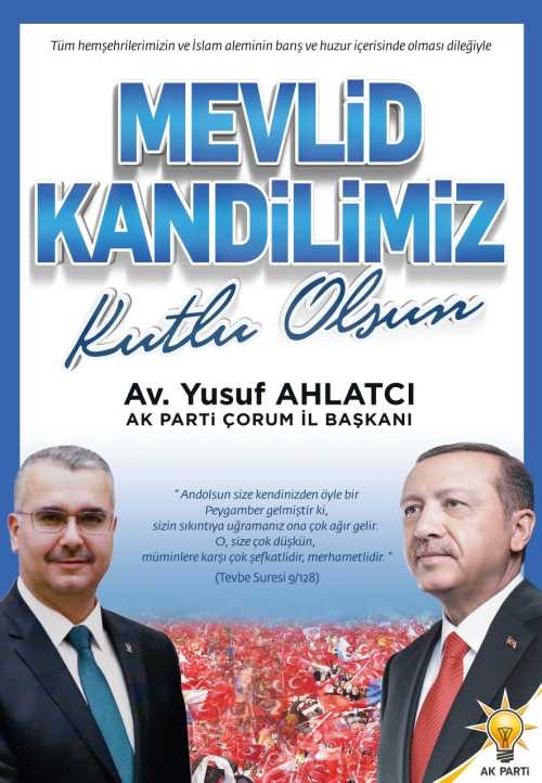Yusuf Ahlatçı “Mevlid Kandilinin Huzur ve Mutluluğunu Yaşıyoruz”
