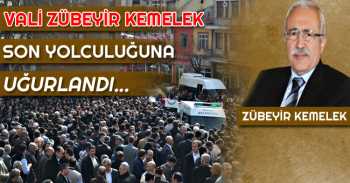 Zübeyir Kemelek Son Yolculuğu’na Uğurlandı