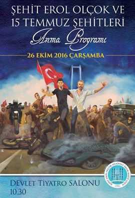 ‘Erol Olçok ve 15 Temmuz Şehitlerini Anma’ programı düzenlendi
