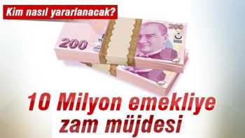 10 milyon emekliye müjde!