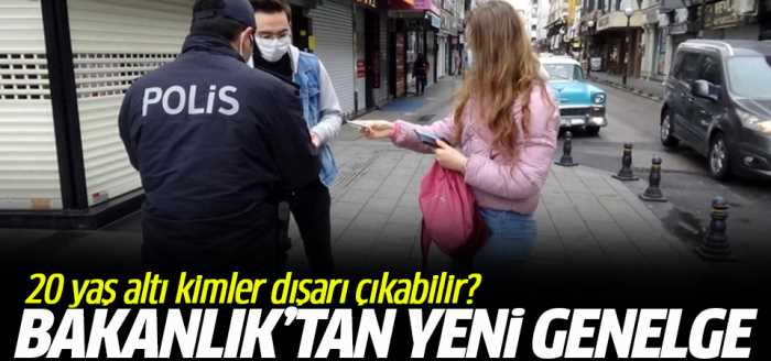 20 yaş altı için yeni genelge