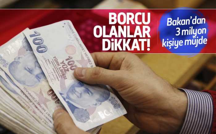 3 milyon borçluya müjdeli haber Bakan Naci  Ağbal'dan geldi